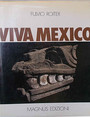 Viva Mexico.