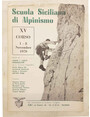Scuola Siciliana di Alpinismo. XV corso. 1 - 8 Novembre 1970.