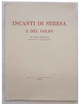 Incanti di Stresa e del Golfo.