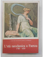LArte del Settecento Emiliano. Let neoclassica a Faenza. 1780-1820. (X Biennale dArte Antica)