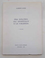 Fra Dolcino, gli apostolici e la Valsesia.