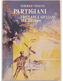 Partigiani friulani e giuliani allestero.