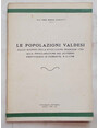 Le popolazioni valdesi dallo scoppio della Rivoluzione Francese 1789 alla proclamazione del Governo Provvisorio in Piemonte, 9-12-1798.