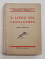Il libro del cacciatore.