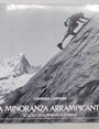 La minoranza arrampicante. Scuole di Alpinismo a Torino.