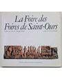 La Foire des Foires de Saint-Ours.
