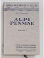 Alpi Pennine. Volume I dal Col du Petit Ferret al Col dOtemma.