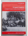 Un paese in guerra. La comunit di Crevacuore tra fascismo, Resistenza, dopoguerra.