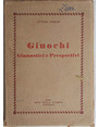 Giuochi Ginnastici e Presportivi. Metodologia e descrizione.