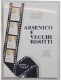 Arsenico e vecchi risotti.