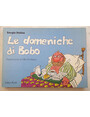 Le domeniche di Bobo.