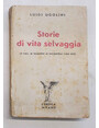 Storie di vita selvaggia.