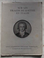 Sur les traces de Goethe en Italie.