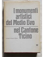 I monumenti artistici del Medio Evo nel Cantone Ticino.