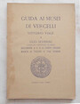 Guida ai musei di Vercelli.
