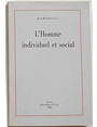 LHomme individuel et social.