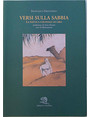 Versi sulla sabbia. La poetica coloniale di Libia.