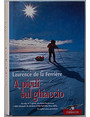 A piedi sul ghiaccio.