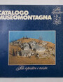 Catalogo Museomontagna. Sale espositive e mostre.  (2.2).