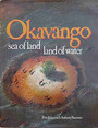 Okavango sea of land land of water.