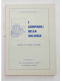 I campanili della Valsesia. Note di storia locale. Fascicolo VI. La Valgrande - parte 2 da Scopello a Mollia.