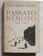 Passato remoto. 1885-1914.