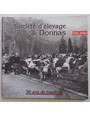 Socit dlevage de Donnas. 50 ans de tradition. 1951-2003.