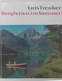 Bergferien im Sommer.