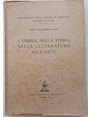LUmbria nella storia nella letteratura nellarte.