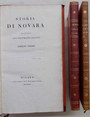 Storia di Novara. Dalla dominazione de Farnesi sino allet nostra contemporanea. -