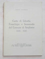 Carte di Libert. Franchigie e Immunit del Comune di Asigliano.