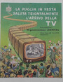 La Puglia in festa saluta trionfalmente larrivo della TV.
