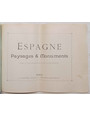 Espagne. Paysages & Monuments. (Autour du Monde. Aquarelles - Souvenirs  de Voyages. Fascicule XXIII)