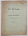 Relazione letta quale commissario straordinario del Comune di Balzola in occasione dellinsediamento del nuovo Consiglio Comunale il 2 agosto 1903.