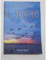 E inizia il sogno.