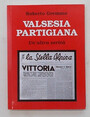 Valsesia partigiana. Unaltra verit.