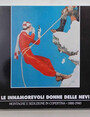 Le innamorevoli donne delle nevi. Montagne e seduzione in copertina. 1880 - 1940.