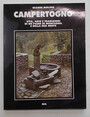 Campertogno. Vita, arte e tradizioni di un paese di montagna e della sua gente.
