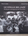 Le stelle del jazz. Orchestre e protagonisti nel Vercellese.