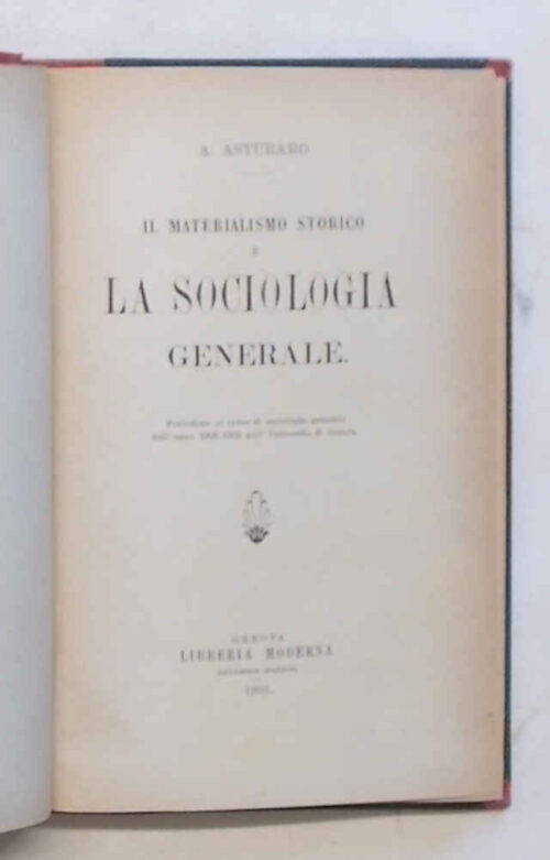 40-0360 Il materialismo storico e la sociologia generale.