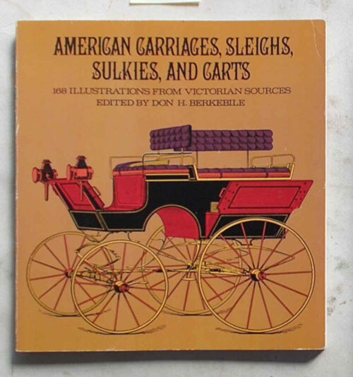 American Carriages, sleighs, sulkies and carts.