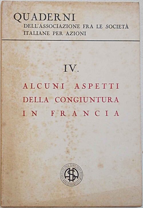 73-0495 Alcuni aspetti della congiuntura in Francia.