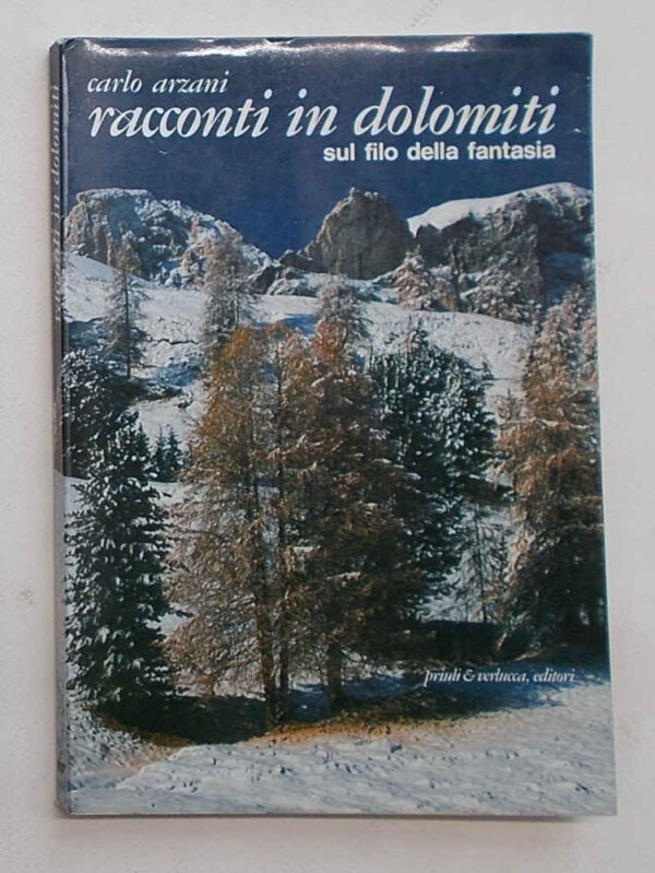 74-0025 Racconti in Dolomiti sul filo della fantasia.