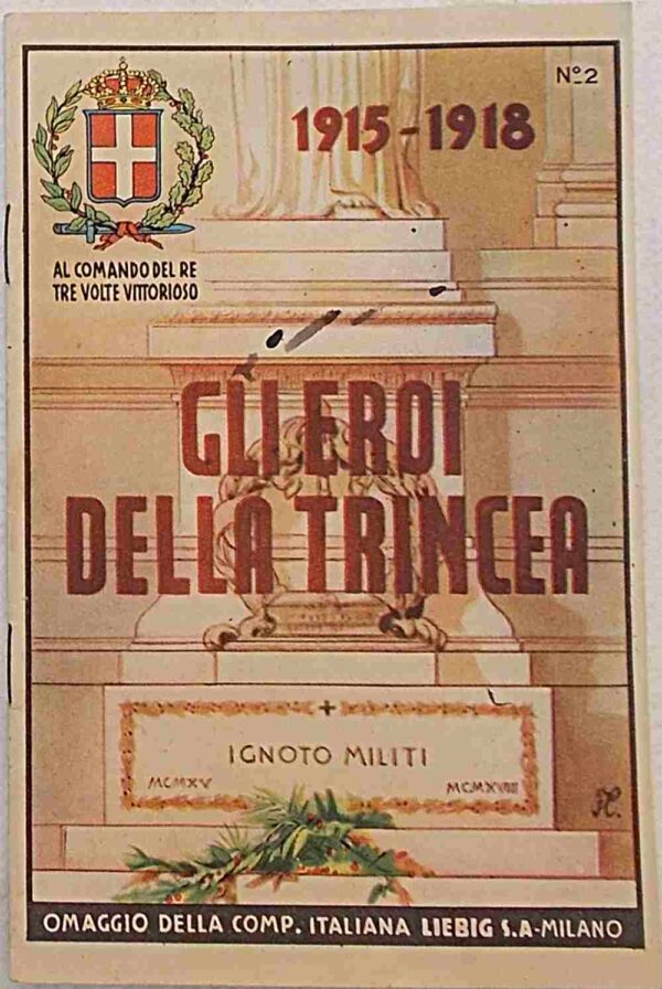 74-0481 Gli eroi della Trincea.