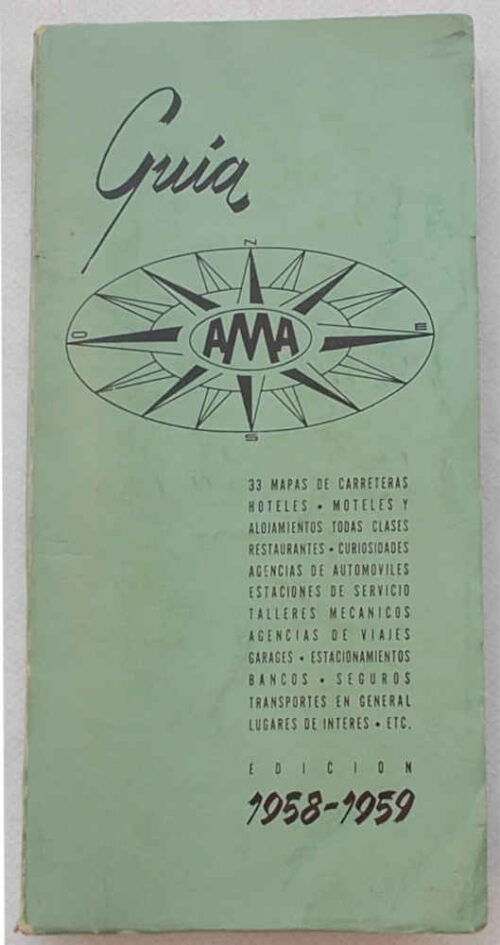 77-0174 Guia Ama. 1958 - 1959. Mexico.