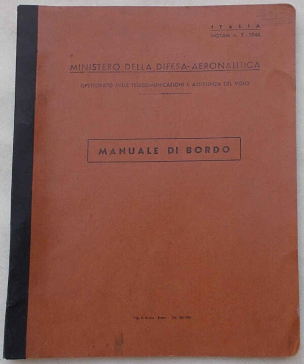77-0290 Manuale di bordo. Controllo del Traffico Aereo e Assistenza Radioelettrica del Volo. Italia NOTAM n. 5 - 1948.
