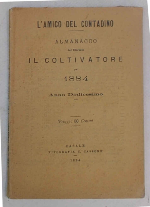 78-0573 Almanacco del giornale Il Coltivatore pel 1884. Anno Dodicesimo.