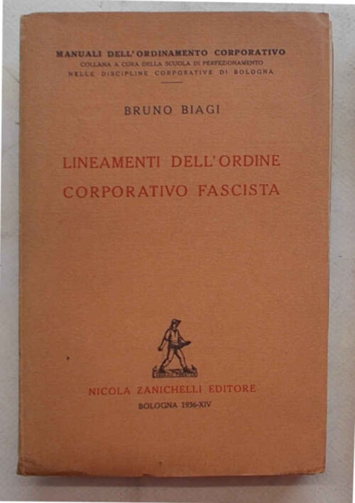 81-0425 Lineamenti dell'ordine corporativo fascista.