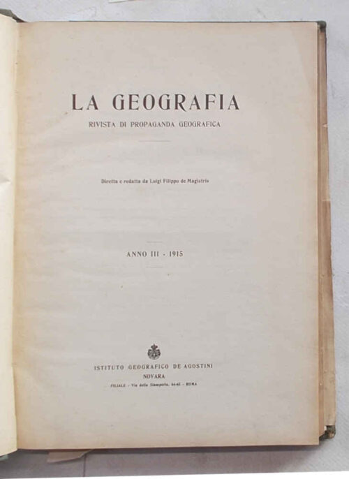 83-0277 La Geografia. Rivista di propaganda geografica. Anno III - 1915.