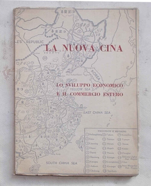 83-0284 La nuova Cina. Lo sviluppo economico e il commercio estero.